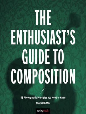 cover image of The Enthusiast's Guide to Composition
